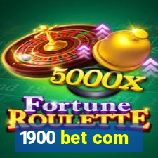 1900 bet com